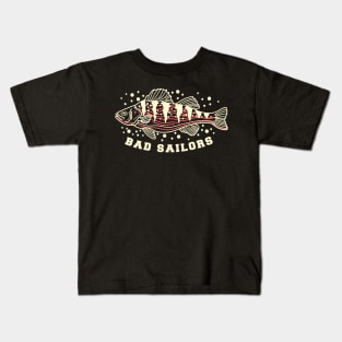 bad sailors fish Kids T-Shirt